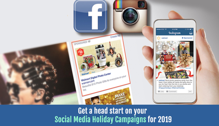 Get a head start on your social media holiday campaigns for 2019