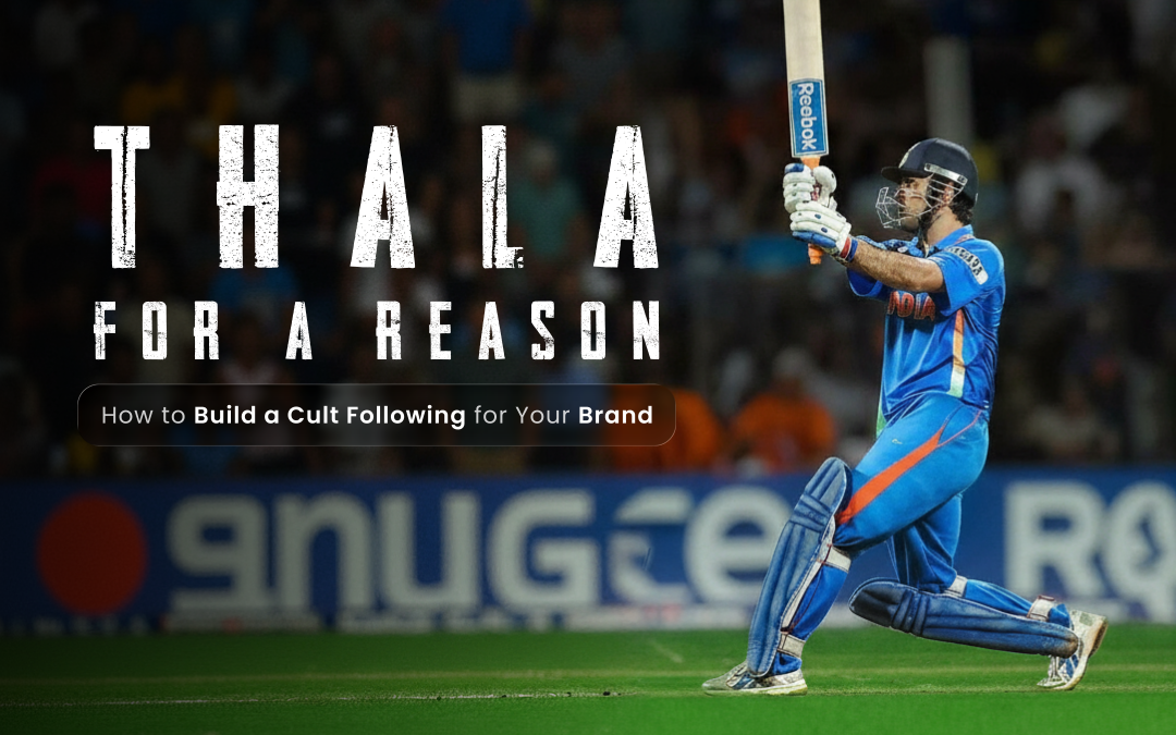 Thala for a Reason: How to Build a Cult Following for Your Brand